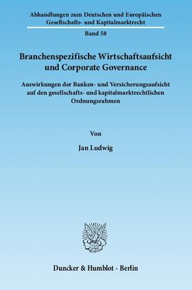 Branchenspezifische Wirtschaftsaufsicht und Corporate Governance