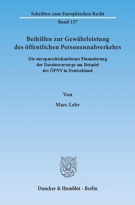 Beihilfen zur Gewährleistung des öffentlichen Personennahverkehrs