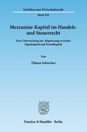 Mezzanine-Kapital im Handels- und Steuerrecht