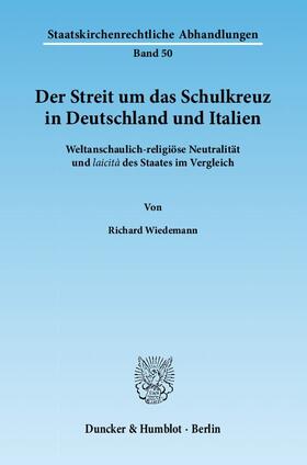 Der Streit um das Schulkreuz in Deutschland und Italien