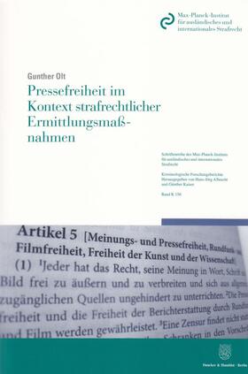 Pressefreiheit im Kontext strafrechtlicher Ermittlungsmaßnahmen