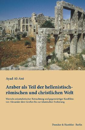 Araber als Teil der hellenistisch-römischen und christlichen Welt