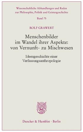 Grawert, R: Menschenbilder im Wandel ihrer Aspekte: von Vern