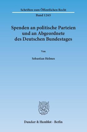 Spenden an politische Parteien und an Abgeordnete des Deutschen Bundestages