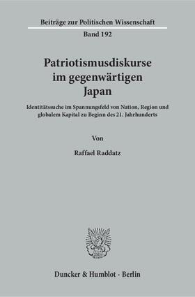 Patriotismusdiskurse im gegenwärtigen Japan.