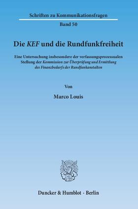 Die KEF und die Rundfunkfreiheit