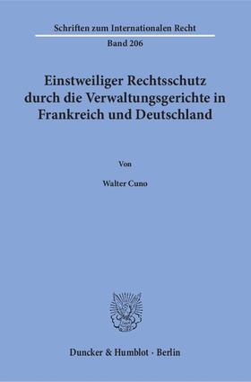 Einstweiliger Rechtsschutz durch die Verwaltungsgerichte in Frankreich und Deutschland