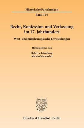 Recht, Konfession und Verfassung im 17. Jahrhundert