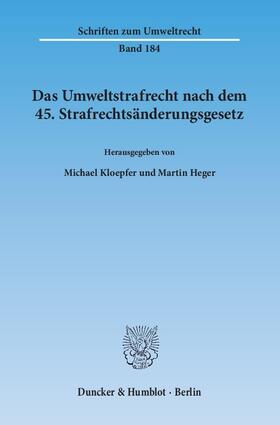 Umweltstrafrecht nach dem 45. Strafrechtsänderungsgesetz