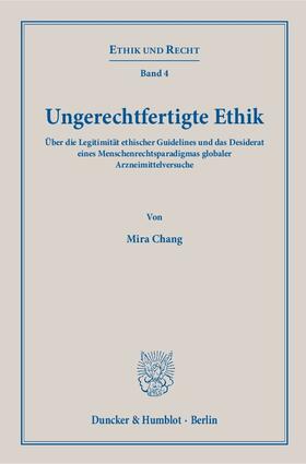 Ungerechtfertigte Ethik.