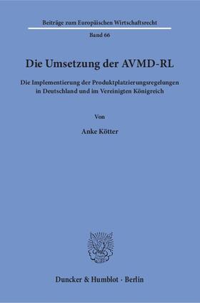 Die Umsetzung der AVMD-RL