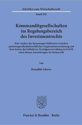 Kommanditgesellschaften im Regelungsbereich des Investmentrechts