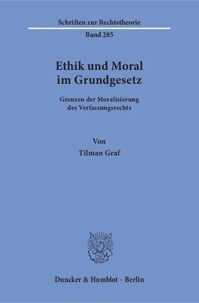 Ethik und Moral im Grundgesetz.