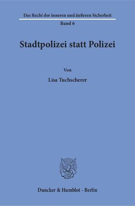 Stadtpolizei statt Polizei