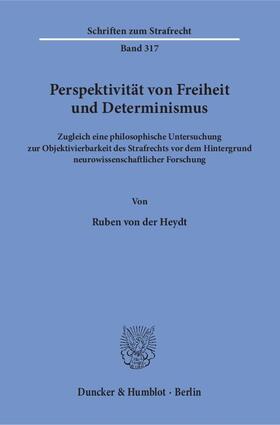 Heydt, R: Perspektivität von Freiheit und Determinismus.