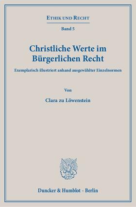 Löwenstein, C: Christliche Werte im Bürgerlichen Recht.