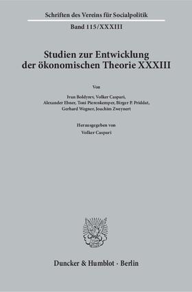 Studien zur Entwicklung der ökonomischen Theorie XXXIII