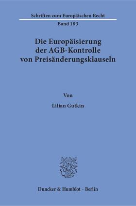 Gutkin, L: Europäisierung der AGB-Kontrolle von Preisänderun
