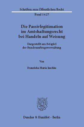 Jaschke, F: Passivlegitimation im Amtshaftungsrecht bei Hand