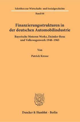 Kresse, P: Finanzierungsstrukturen in dt. Automobilindustrie