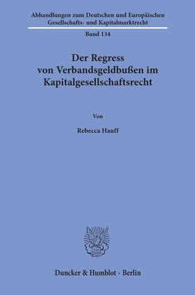 Hauff, R: Regress von Verbandsgeldbußen im Kapitalgesellscha
