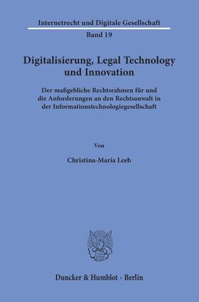 Leeb, C: Digitalisierung, Legal Technology und Innovation.