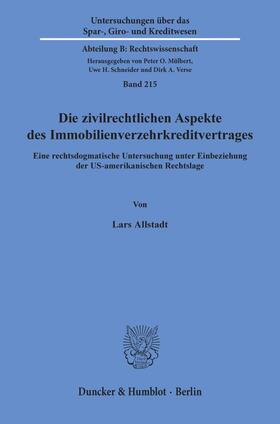 Die zivilrechtlichen Aspekte des Immobilienverzehrkreditvertrages