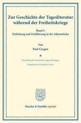 Zur Geschichte der Tagesliteratur während der Freiheitskriege.