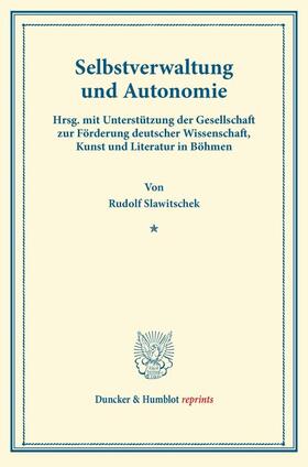 Selbstverwaltung und Autonomie.