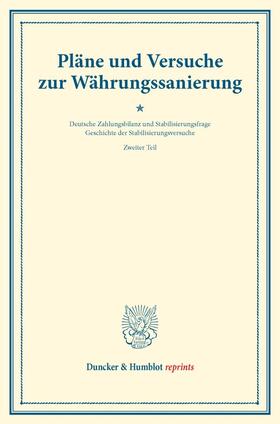 Pläne und Versuche zur Währungssanierung.