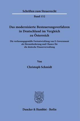 Das modernisierte Besteuerungsverfahren in Deutschland im Vergleich zu Österreich.