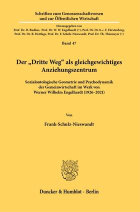 Der »Dritte Weg« als gleichgewichtiges Anziehungszentrum.