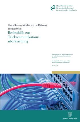 Mühlen, N: Rechtshilfe zur Telekommunikationsüberwachung