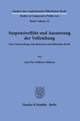 Suspensiveffekt und Aussetzung der Vollziehung.