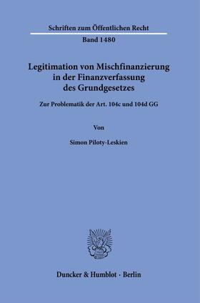 Legitimation von Mischfinanzierung in der Finanzverfassung des Grundgesetzes.