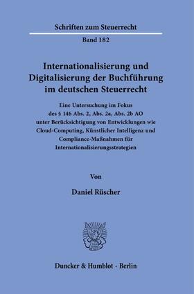 Internationalisierung und Digitalisierung der Buchführung im deutschen Steuerrecht