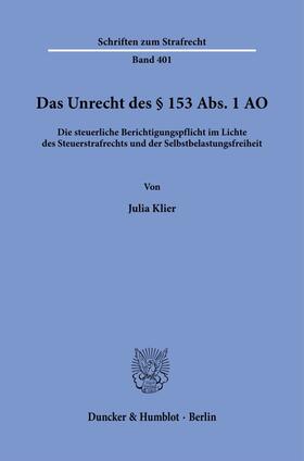 Das Unrecht des § 153 Abs. 1 AO.