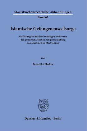 Islamische Gefangenenseelsorge.