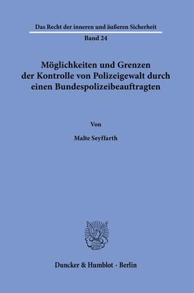 Möglichkeiten und Grenzen der Kontrolle von Polizeigewalt durch einen Bundespolizeibeauftragten.