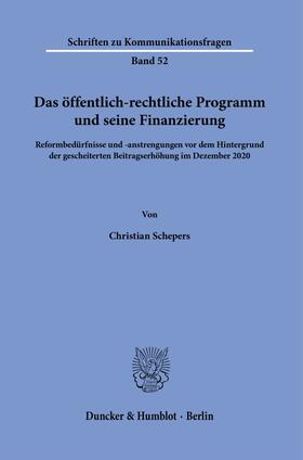 Schepers, C: Das öffentlich-rechtliche Programm und seine Fi