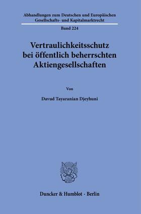 Vertraulichkeitsschutz bei öffentlich beherrschten Aktiengesellschaften