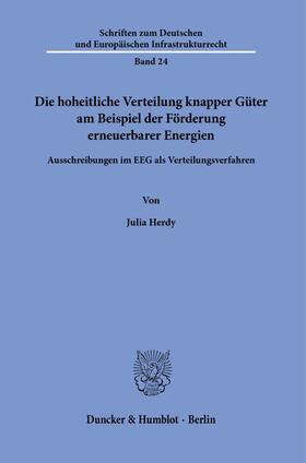 Die hoheitliche Verteilung knapper Güter am Beispiel der Förderung erneuerbarer Energien.