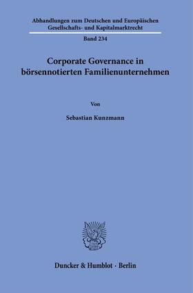 Corporate Governance in börsennotierten Familienunternehmen.