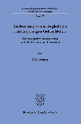 Ausbeutung von unbegleiteten minderja¿hrigen Geflu¿chteten