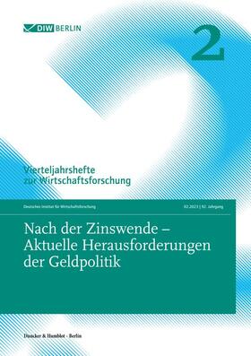 Nach der Zinswende – Aktuelle Herausforderungen der Geldpolitik.