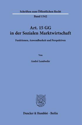 Art. 15 GG in der Sozialen Marktwirtschaft