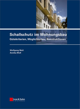 Moll, W: Schallschutz im Wohnungsbau