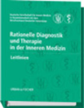 Rationelle Diagnostik und Therapie in der Inneren Medizin