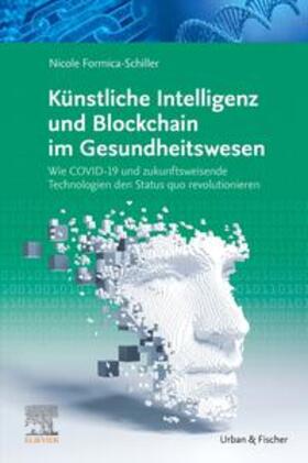 Formica-Schiller, N: Künstliche Intelligenz und Blockchain i