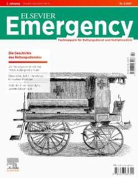 Elsevier Emergency. Die Geschichte des Rettungsdiensts. 2/2021